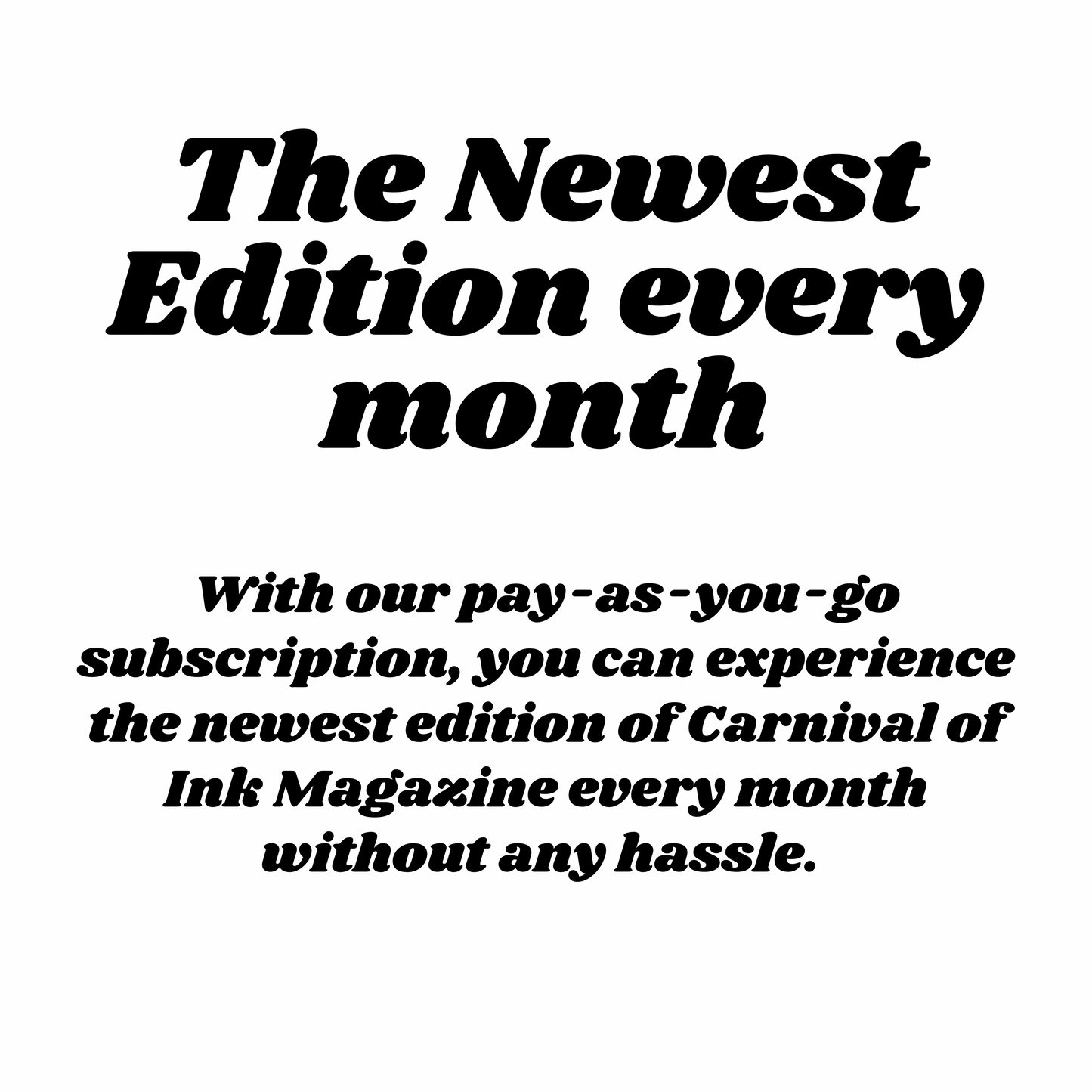 Digital Magazine Subscription - Carnival of Ink Magazine